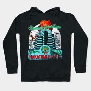 Season's Greetings From Nakatomi Plaza Hoodie